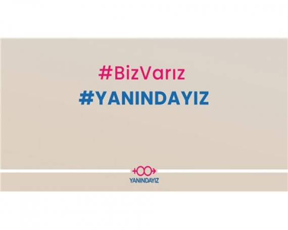 YANINDAYIZ Derneği’nden Kadına Şiddete Karşı Dijital Kampanya; #BİZVARIZ#YANINDAYIZ!